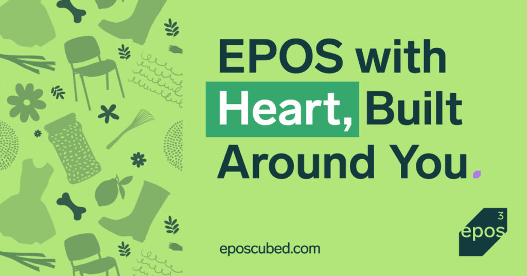 Graphic with the message “EPOS with Heart, Built Around You” encouraging retailers to rethink their EPOS setup.